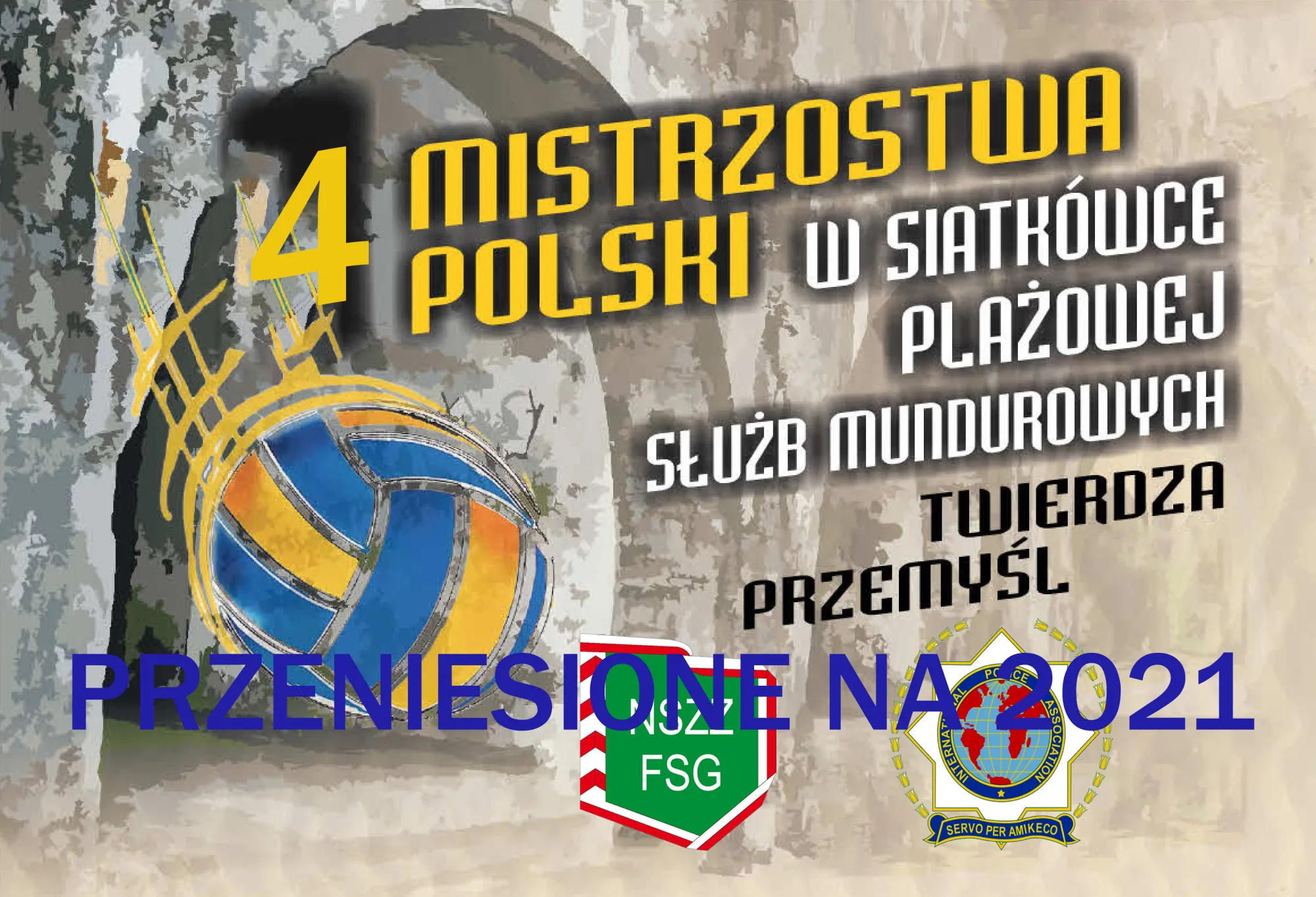 Mistrzostwa Polski Służb Mundurowych w siatkówce plażowej „Twierdza Przemyśl” przeniesione na 2021 rok!